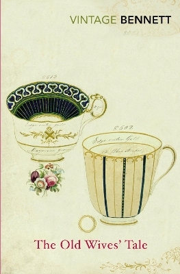 The Old Wives' Tale - Arnold Bennett