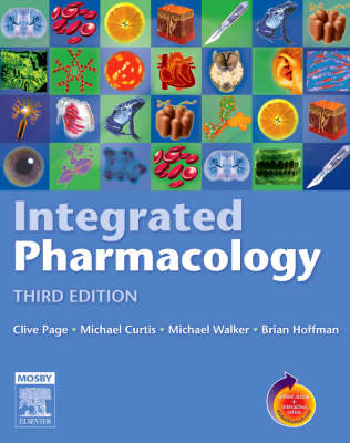 Integrated Pharmacology - Clive P. Page, Brian Hoffman, Michael Curtis, Michael Walker
