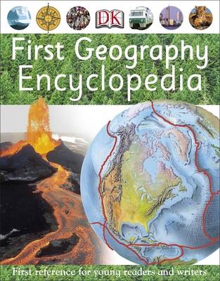First Geography Encyclopedia -  Dk