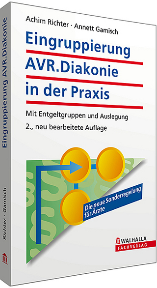 Eingruppierung AVR.Diakonie in der Praxis