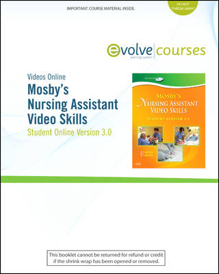 Mosby's Nursing Assistant Video Skills: Student Online Version 3.0