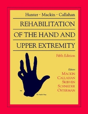 Rehabilitation of the Hand and Upper Extremity