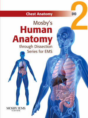 Mosby's Human Anatomy Through Dissection for EMS: Chest Anatomy DVD -  Jones &  Bartlett Learning