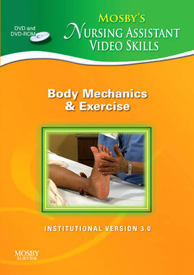 Mosby's Nursing Assistant Video Skills - Body Mechanics & Exercise DVD 3.0 -  Mosby