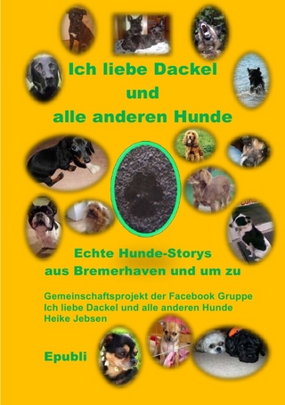 Ich liebe Dackel und alle anderen Hunde