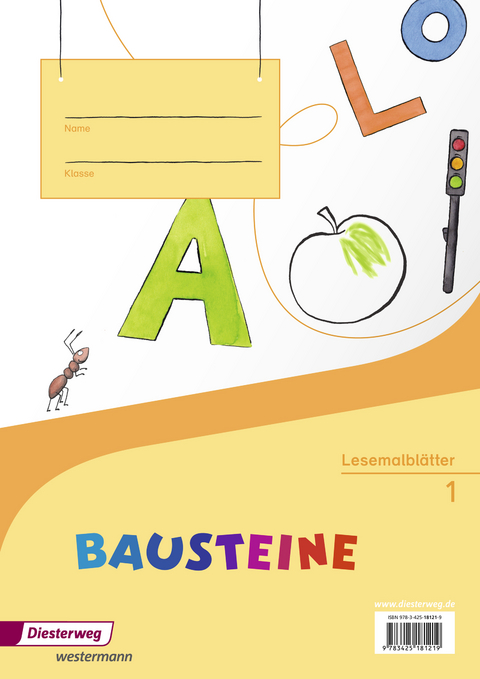 BAUSTEINE Fibel - Ausgabe 2014 - Kirsten Bruhn,  5. Grundschule Grundschule am See, Sabine Gudat-Vasak, Simone G&uuml;nther, Gabriele Hinze, Siegfried M&uuml;ller, Bernadette Nabers, Daniela Reinker