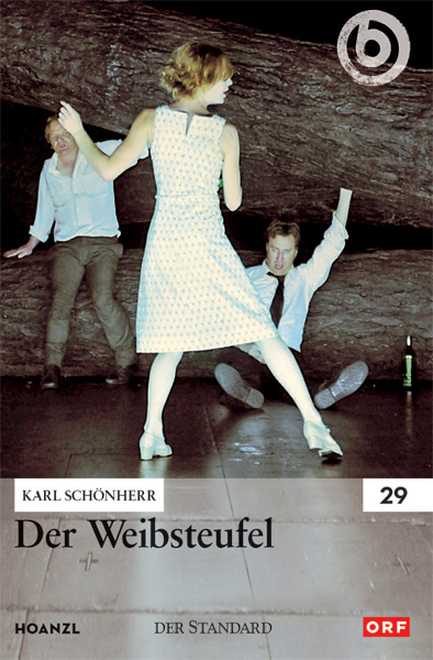 Der Weibsteufel - Karl Sch&ouml;nherr