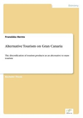 Alternative Tourism on Gran Canaria