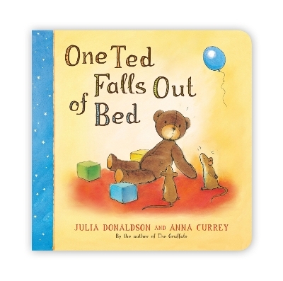 One Ted Falls Out of Bed - Julia Donaldson