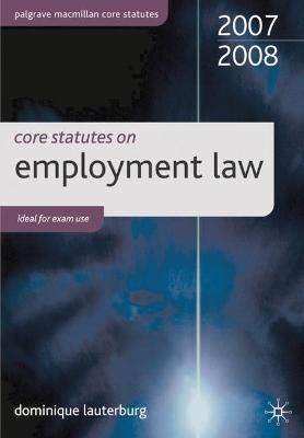 Core Statutes on Employment Law - Dominique Lauterburg