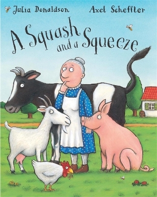A Squash and a Squeeze Big Book - Julia Donaldson
