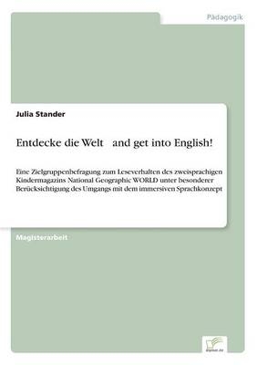 Entdecke die Welt Â and get into English!