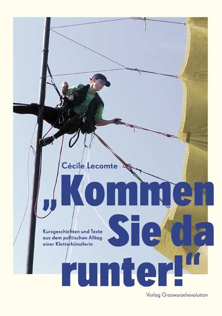 "Kommen Sie da runter!" - C&eacute;cile Lecomte