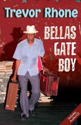 Macmillan Caribbean Writers Bella's Gate Boy CD Pack - Trevor Rhone