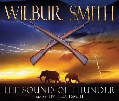 The Sound of Thunder - Wilbur Smith
