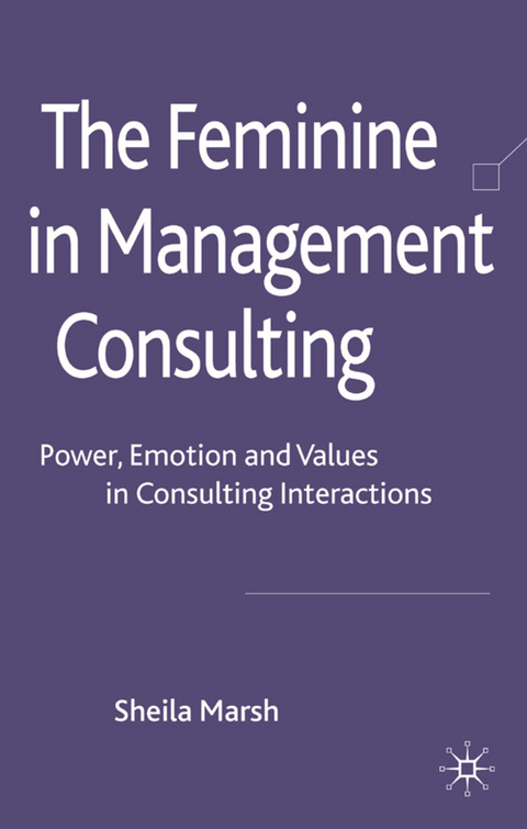 The Feminine in Management Consulting - S. Marsh