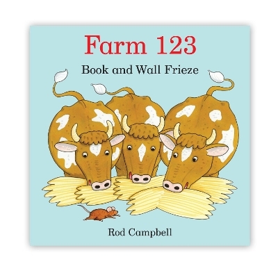 Farm 123 Board Book and Wall Frieze Pack - Rod Campbell