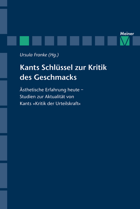 Kants Schl&uuml;ssel zur Kritik des Geschmacks - 