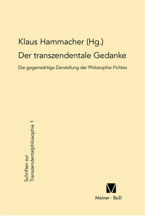 Der transzendentale Gedanke - 