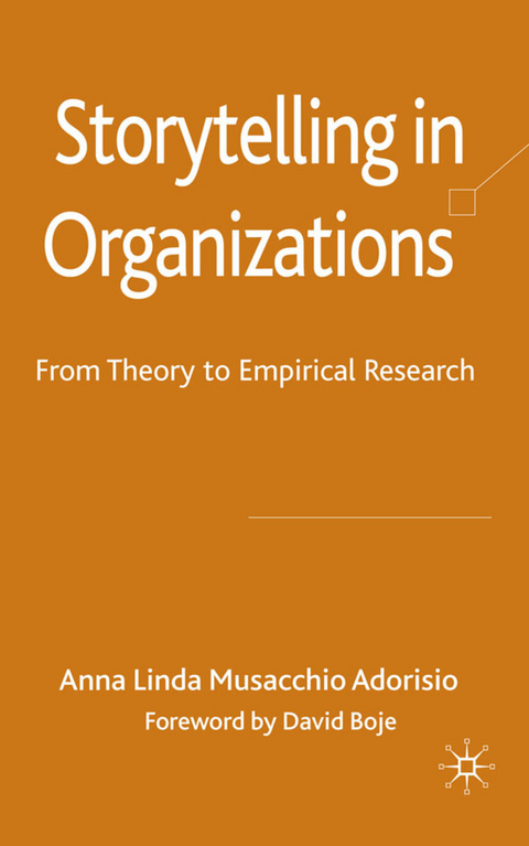Storytelling in Organizations - Anna Linda Musacchio Adorisio