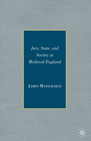 Jury, State, and Society in Medieval England