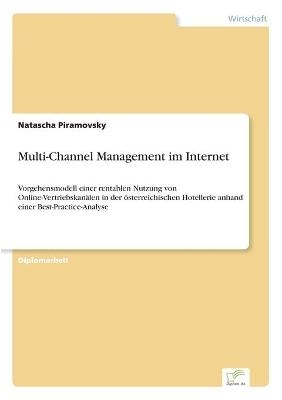 Multi-Channel Management im Internet - Natascha Piramovsky