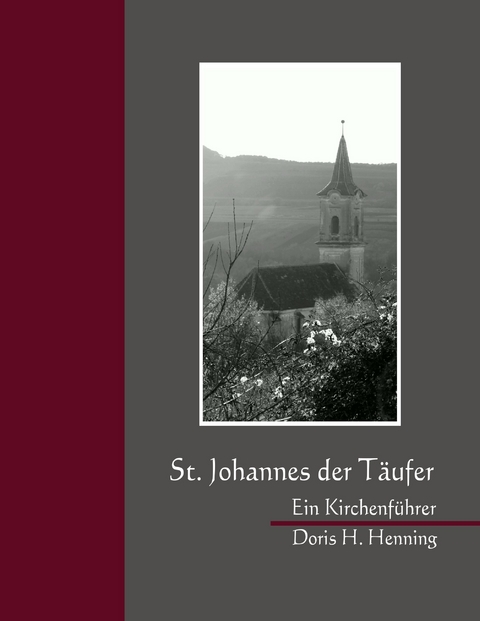 St. Johannes der T&auml;ufer in Rumes - Doris H. Henning