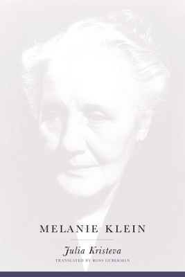 Melanie Klein - Julia Kristeva