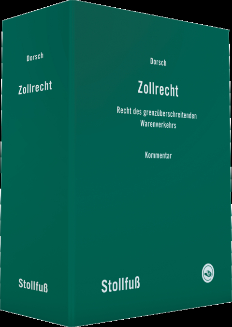 Zollrecht Kommentar - Eberhard Dorsch