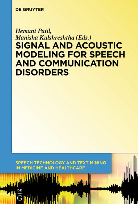 Signal and Acoustic Modeling for Speech and Communication Disorders - 