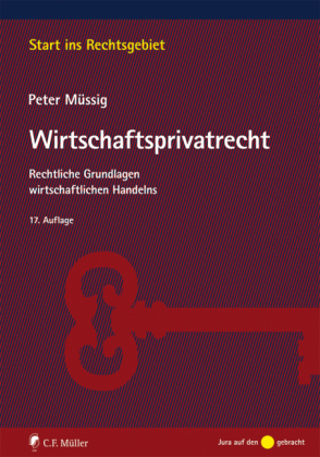 Wirtschaftsprivatrecht - Peter M&uuml;ssig