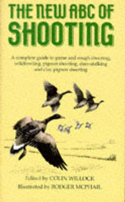 The New ABC of Shooting - 