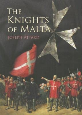 The Knights of Malta
