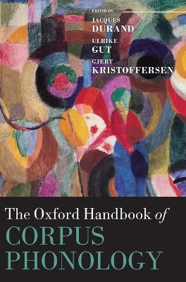 The Oxford Handbook of Corpus Phonology - 