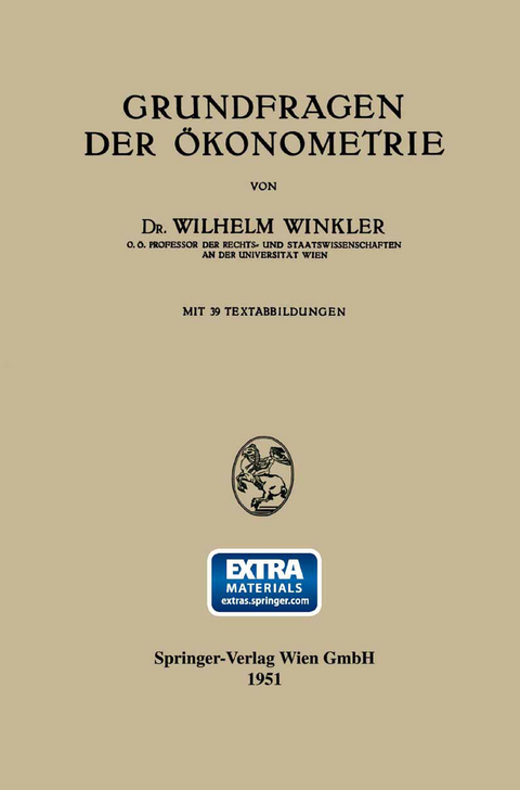 Grundfragen der &Ouml;konometrie - Wilhelm Winkler