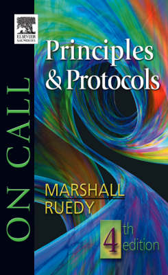 On Call Principles and Protocols - Shane A. Marshall, John Ruedy