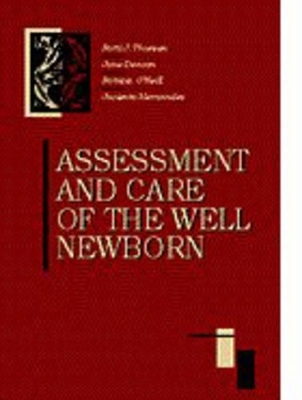 Assessment and Care of the Well Newborn