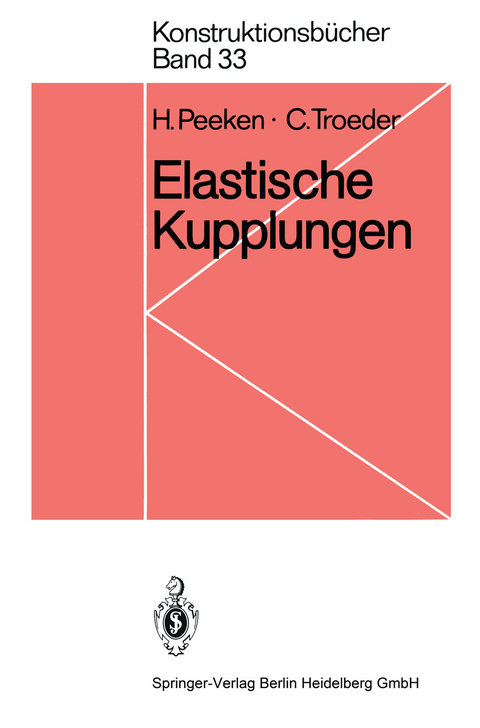Elastische Kupplungen - H. Peeken, C. Troeder