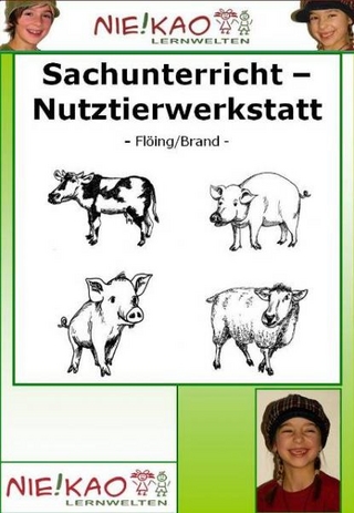 Sachunterricht - Nutztierwerkstatt