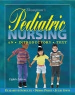 Thompson's Pediatric Nursing Introductory Text