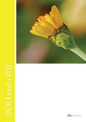 OCR Level 1 ITQ - Unit 77 - Word Processing Software Using Microsoft Word 2007 -  CiA Training Ltd.