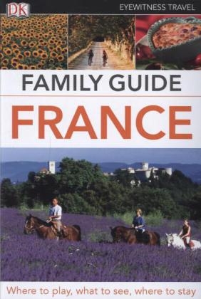 DK Eyewitness Family Guide France