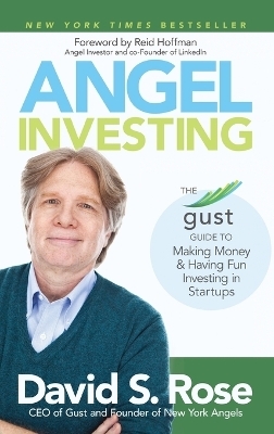 Angel Investing - David S. Rose