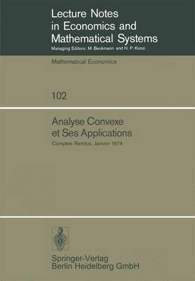 Analyse Convexe Et Ses Applications - 