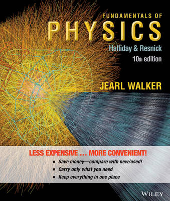 Fundamentals of Physics - David Halliday, Robert Resnick, Jearl Walker