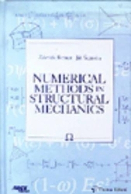 Numerical Methods in Structural Mechanics - Zdenek Bittnar, Jiri Sejnoha