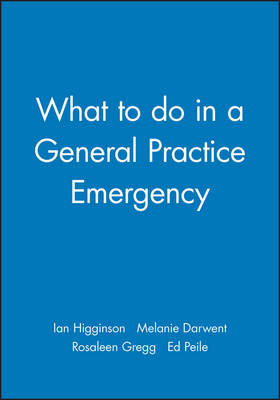 What to do in a General Practice Emergency