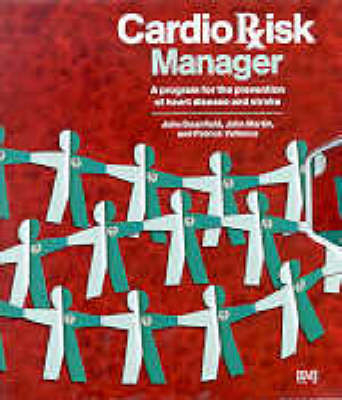 Cardiorisk Manager - John Deanfield, John Martin, Patrick Vallance