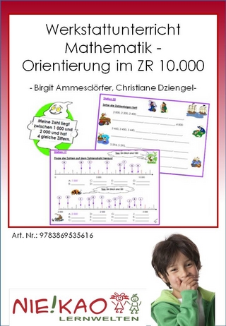 Werkstattunterricht Mathematik - Orientierung im ZR 10.000