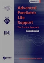 Advanced Paediatric Life Support -  Advanced Life Support Group